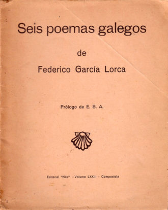 Edición príncipe de Seis Poemas Galegos. Imagen cedida por Archivo Alvarellos Editora.