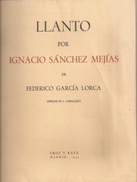 Lament for Ignacio Sánchez Mejías. First edition. Federico García Lorca.